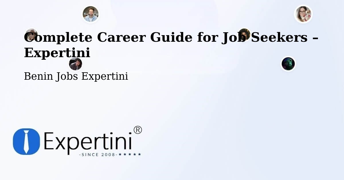 Career Guide for Job Seekers – Benin - Benin Jobs Expertini