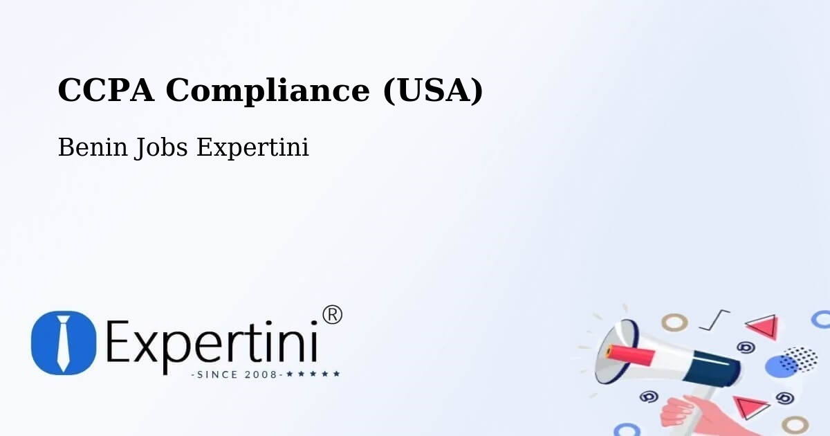 CCPA Privacy Rights & Compliance Notice – Benin - Benin Jobs Expertini